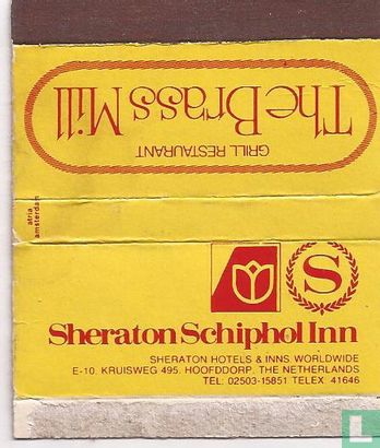 Schiphol Sheraton Inn / The Brass Mill