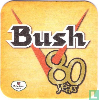 Bush 80 years / Cervesia Tornacum Pipaix - Bild 1