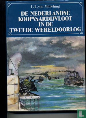De Nederlandse koopvaartvloot in de tweede wereldoorlog - Image 1