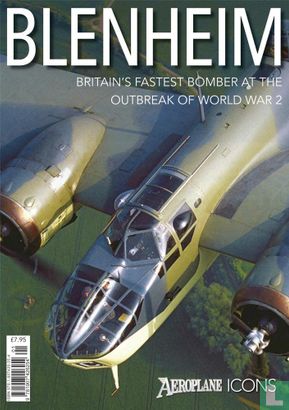 Blemheim - BRITAIN’S FASTEST BOMBER AT THE OUTBREAK OF WORLD WAR 2 - Image 1
