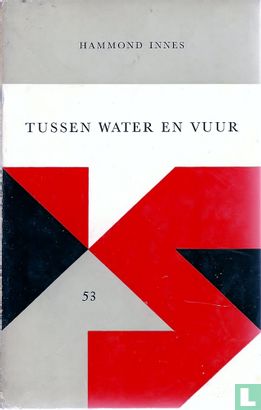 Tussen water en vuur - Afbeelding 1