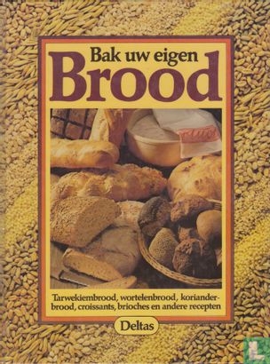 Bak uw eigen Brood - Bild 1