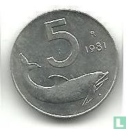 Italien 5 Lire 1981 - Bild 1