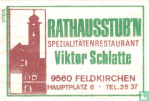 Rathausstub'n - Viktor Schlatte