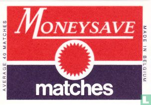 Moneysave matches