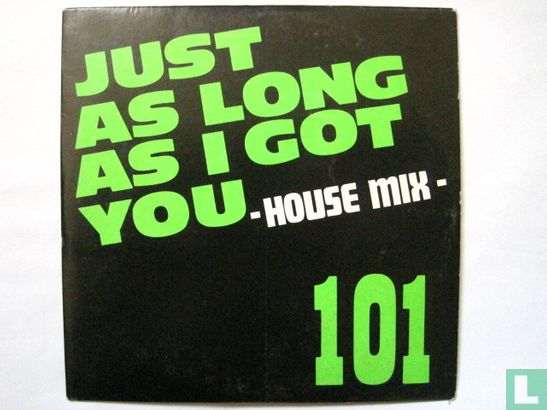 Just as Long as I Got You -House Mix- - Image 1
