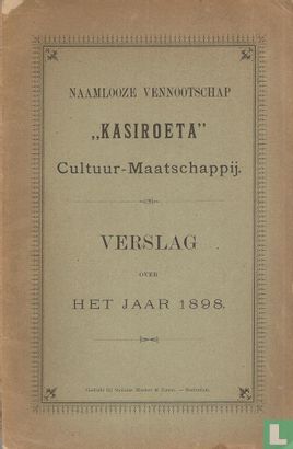 Kasiroeta Jaarverslag 1898