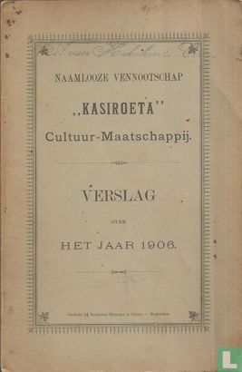 Kasiroeta Jaarverslag 1906