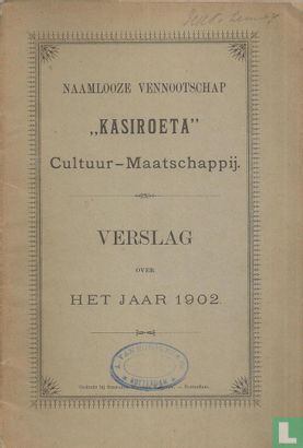 Kasiroeta Jaarverslag 1902