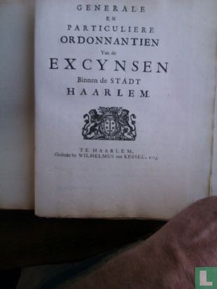 Generale en particuliere ordonnantien van de excynsen binnen de stadt Haarlem  - Image 3
