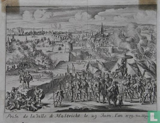 PriSe de la ville de Mastrricht le 29 Juin; l'an 1579