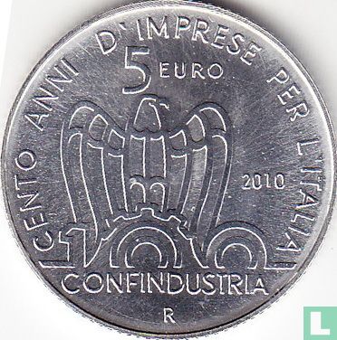 Italien 5 Euro 2010 "Centenary of the foundation of Confindustria" - Bild 1
