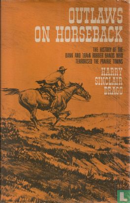 Outlaws on horseback - Bild 1