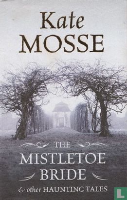The mistletoe bride & other haunting tales - Image 1
