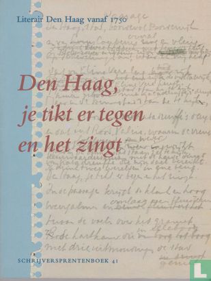 Den Haag, je tikt ertegen en het zingt - Afbeelding 1