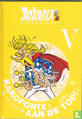 Asterix presenteert - Kakofonix aan de top  - Afbeelding 1