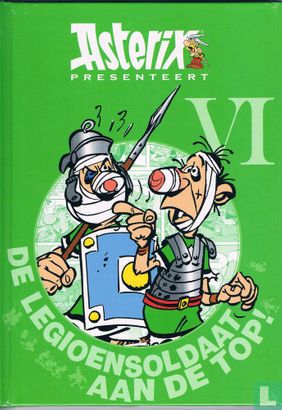 Asterix presenteert - De legioensoldaat aan de top  - Afbeelding 1
