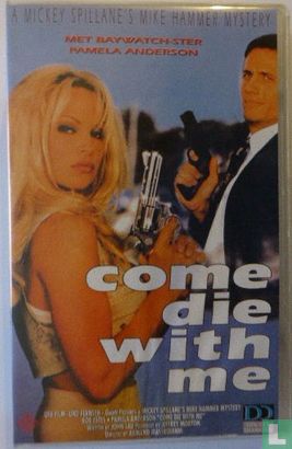 Come Die With me - Image 1