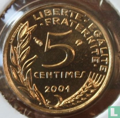 Frankrijk 5 centimes 2001 - Afbeelding 1