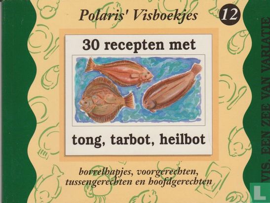 30 recepten met tong, tarbot, heilbot - Image 1