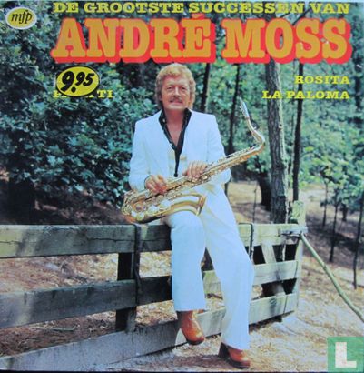 De grootste successen van André Moss - Image 1