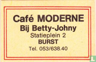 Café Moderne - Bij Betty-Johny