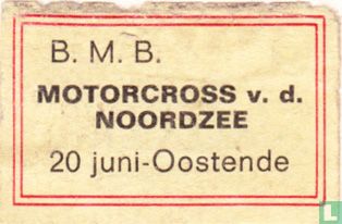 B.M.B. Motorcross v.d. Noordzee - Oostende