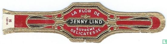 La Flor de Jenny Lind Suprême Delicatesse - Bild 1
