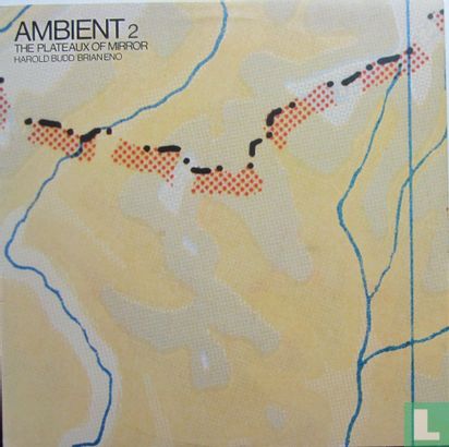 Ambient 2 The Plateaux of Mirror - Afbeelding 1