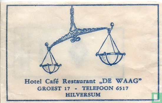 Hotel Café Restaurant "De Waag"  - Afbeelding 1