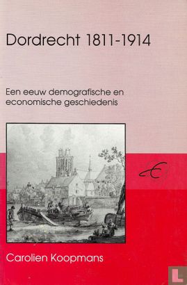Dordrecht 1811-1914 - Image 1