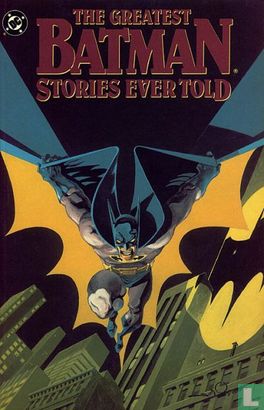 The Greatest Batman Stories ever Told - Image 1