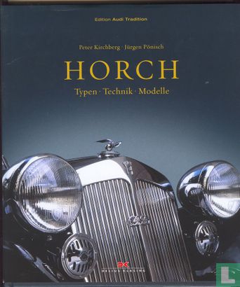 Horch Typen, Technik, Modelle - Image 1