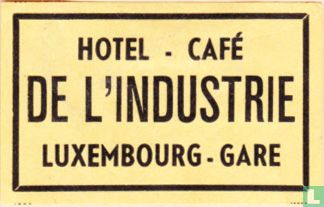 Hotel Café Restaurant de l' Industrie