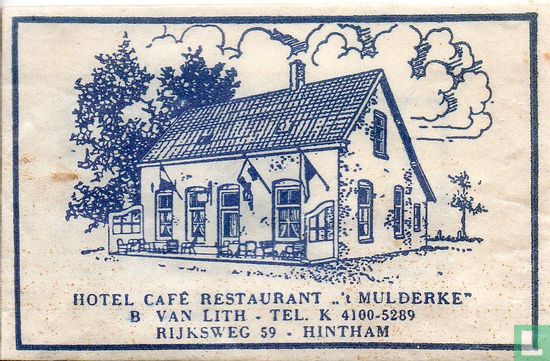 Hotel Café Restaurant " 't Mulderke" - Afbeelding 1