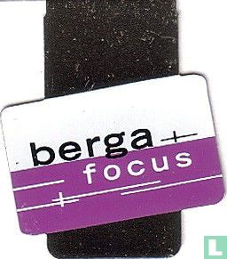 Berga Focus