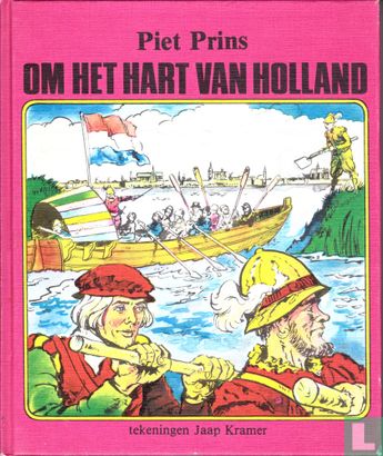 Om het hart van Holland - Afbeelding 1