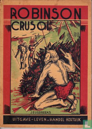 De avontuurlijke lotgevallen van Robinson Crusoë - Afbeelding 1