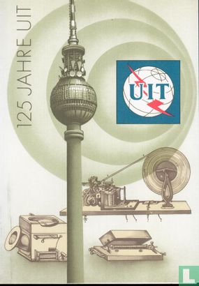 125 years of ITU - Image 1