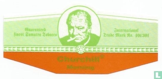 Churchill Morning - Guaranteed finest Sumatra Tobacco - International Trade Mark No.401 301  - Afbeelding 1