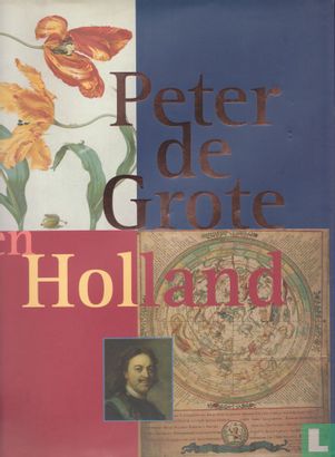 Peter de Grote en Holland - Image 1