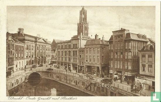 Utrecht - Oude Gracht met Stadhuis