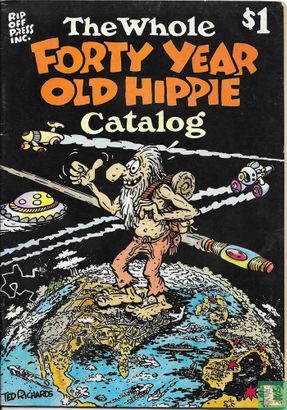 The Whole Forty Year Old Hippie Catalog - Afbeelding 1