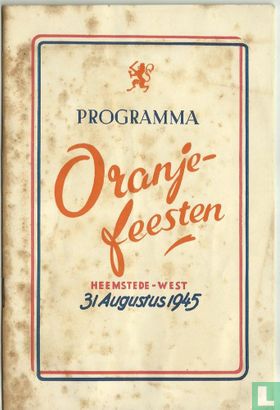 Programma Oranjefeesten Heemstede-West 31 Augustus 1945 - Image 1