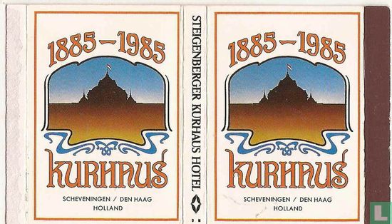 1885 - 1985 Kurhaus
