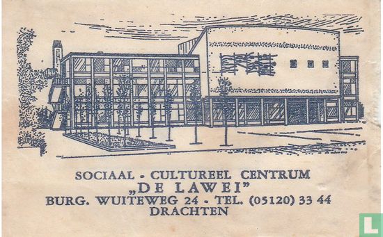 Sociaal Cultureel Centrum "De Lawei" - Afbeelding 1