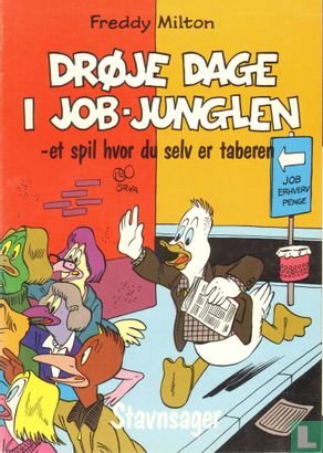 Drøje Dage i job- Junglen -et spil hvor du selv er taberen - Afbeelding 1