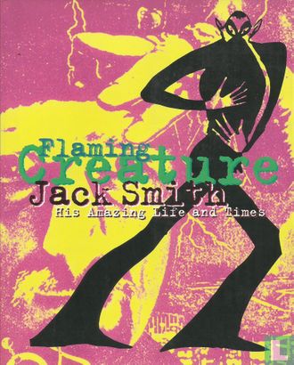 Jack Smith: Flaming Creature - Afbeelding 1
