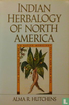 Indian Herbalogy of North America - Image 1