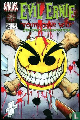 Evil Ernie: Youth Gone Wild 5 - Image 1
